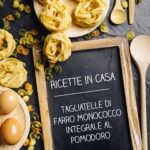 tagliatelle di farro monococco integrale al pomodoro